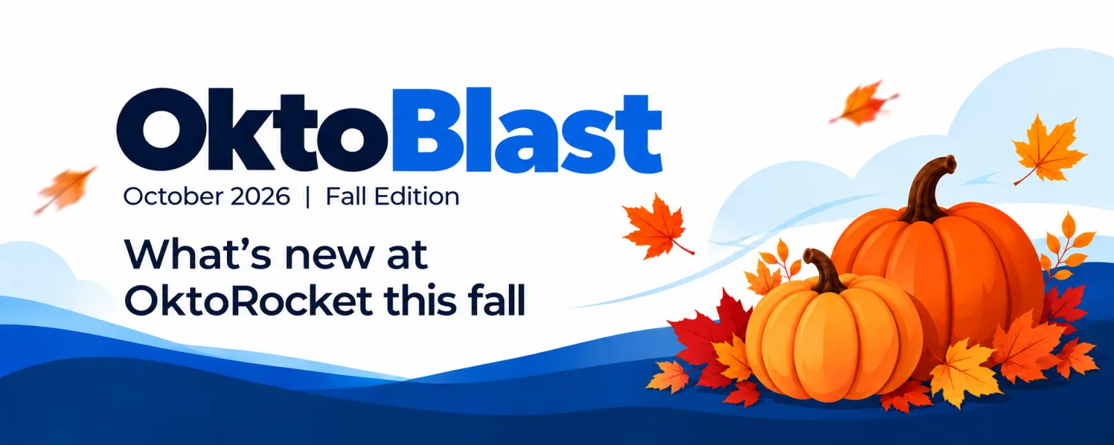 OktoBlast October 2026 fall edition, with pumpkins, autumn leaves, and blue waves